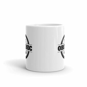 100% Organic Human Organic Lifestyle Coffee Mug - Image 3